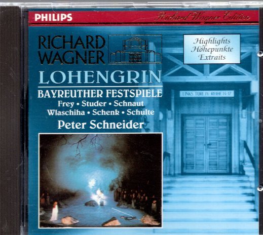 a909　　ワーグナー：LOHENGRIN (HIGHLIGHT) /SCHNEIDER_画像1