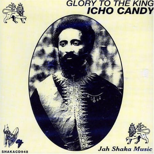 CD Reggae Dub ICHO CANDY - GLORY to THE KING / Jah Shaka / низкий звук основа. холодный .. звук Work x пространство . порез .... голос 