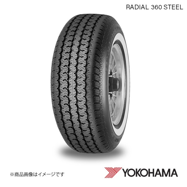 P225/70R15 4本 ヨコハマタイヤ RADIAL 360 STEEL ヒストリックカー用 ホワイトリボン タイヤ S YOKOHAMA K9170_画像1