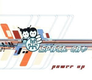 【輸入盤】Ｐｏｗｅｒ　Ｕｐ／ＳｐａｃｅＣａｔ（アーティスト）_画像1