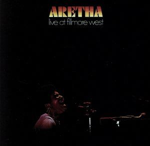 【輸入盤】Ａｒｅｔｈａ　Ｌｉｖｅ　ａｔ　Ｆｉｌｌｍｏｒｅ　Ｗｅｓｔ／アレサ・フランクリン_画像1