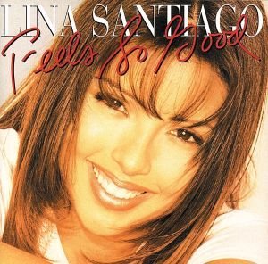 【輸入盤】Ｆｅｅｌｓ　Ｓｏ　Ｇｏｏｄ／ＬｉｎａＳａｎｔｉａｇｏ_画像1