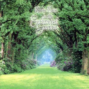 【輸入盤】Ｉｎ　ｔｈｅ　Ｅｎｃｈａｎｔｅｄ　Ｇａｒｄｅｎ／ＫｅｖｉｎＫｅｒｎ（アーティスト）_画像1