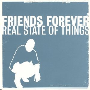 ＲＥＡＬ　ＳＴＡＴＥ　ＯＦ　ＴＨＩＮＧＳ／ＦＲＩＥＮＤＳ　ＦＯＲＥＶＥＲ_画像1