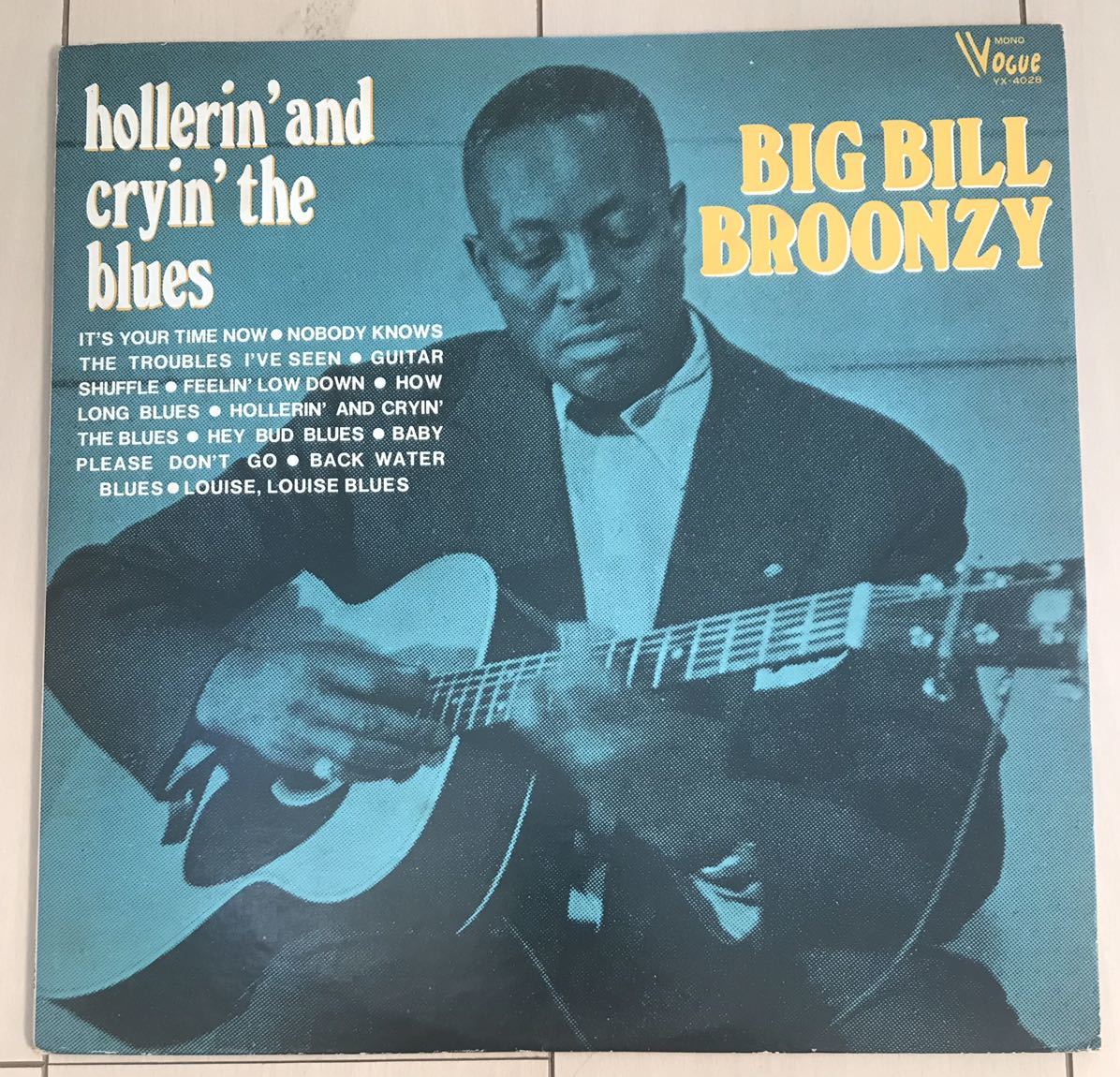 ■Big Bill Broonzy■ビッグ・ビル・プルーンジー■Hollerin’ And Cryin’ The Blues / 1LP / ライナーノーツ / 歴史的名盤 / レコード /_画像1