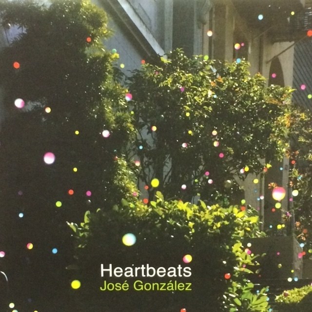 Jose Gonzalez - Heartbeats（７ дюймов ）（★ красивая вещь ！）