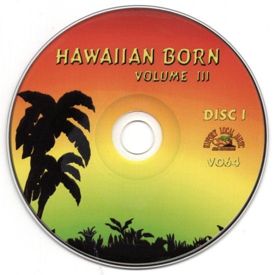 Mellow Hawaii, Island Reggae Hawaiian Born Vol. 3_画像3