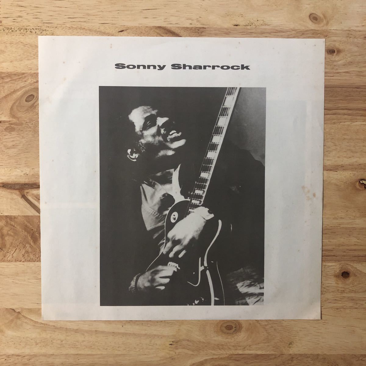 LP SONNY SHARROCK ソニー・シャーロック/GUITAR ギター[米ORIGと同じ初年度'86年PRESS:PRO.BILL LASWELL:帯:解説付き:ギターインプロ極北]_画像3
