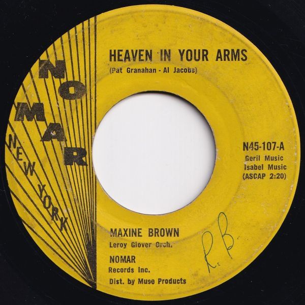 Maxine Brown Heaven In Your Arms / Maxine's Place Instrumental NOMAR US N45-107 204834 SOUL ソウル レコード 7インチ 45_画像1