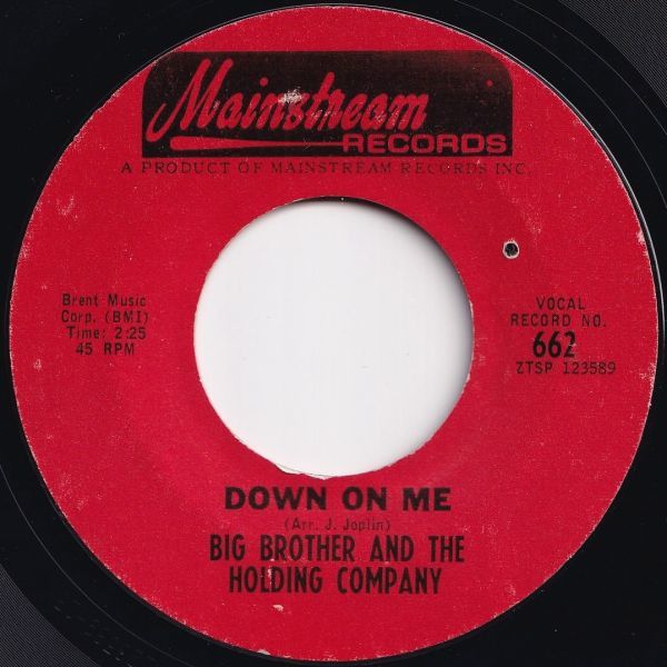 Big Brother And The Holding Company Down On Me / Call On Me Mainstream US 662 205040 ROCK POP ロック ポップ レコード 7インチ 45の画像1