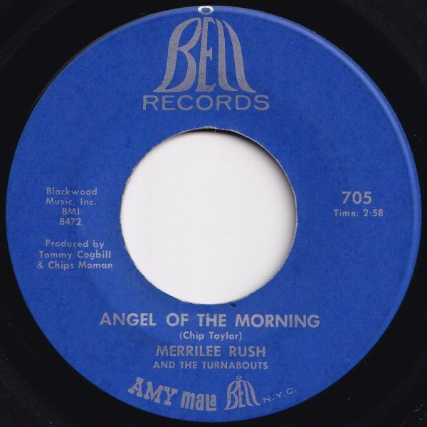 Merrilee Rush And The Turnabouts Angel Of The Morning / Reap What You Sow Bell US 705 205091 ロック ポップ レコード 7インチ 45_画像1