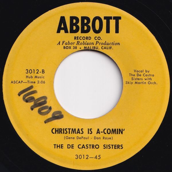 De Castro Sisters Snowbound For Christmas / Christmas Is A-Comin' Abbott US 3012 205087 ロック ポップ レコード 7インチ 45_画像2