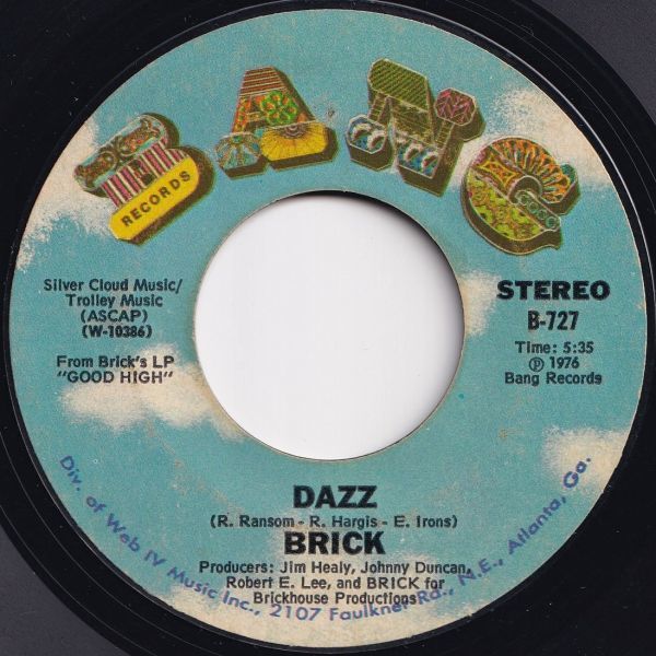 Brick Dazz / Southern Sunset Bang US B-727 205179 SOUL DISCO ソウル ディスコ レコード 7インチ 45の画像1