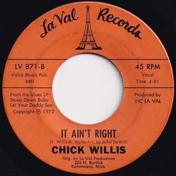 Chick Willis Stoop Down Baby / It Ain't Right La Val US LV 871 205220 R&B R&R レコード 7インチ 45_画像2