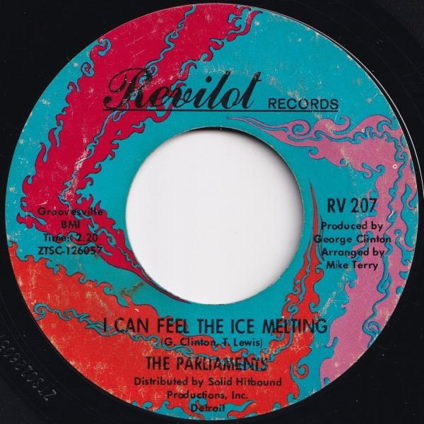 Parliaments (I Wanna) Testify / I Can Feel The Ice Melting Revilot US RV 207 205237 SOUL ソウル レコード 7インチ 45_画像2