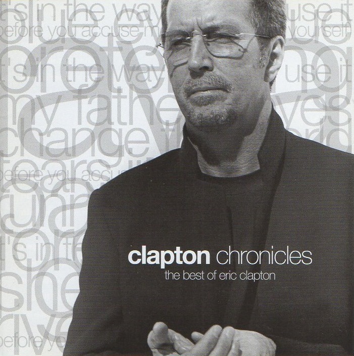 エリック・クラプトン / BEST OF / clapton chronicles：the best of eric clapton / 1999.09.29 / ベストアルバム / WPCR-10600の画像1