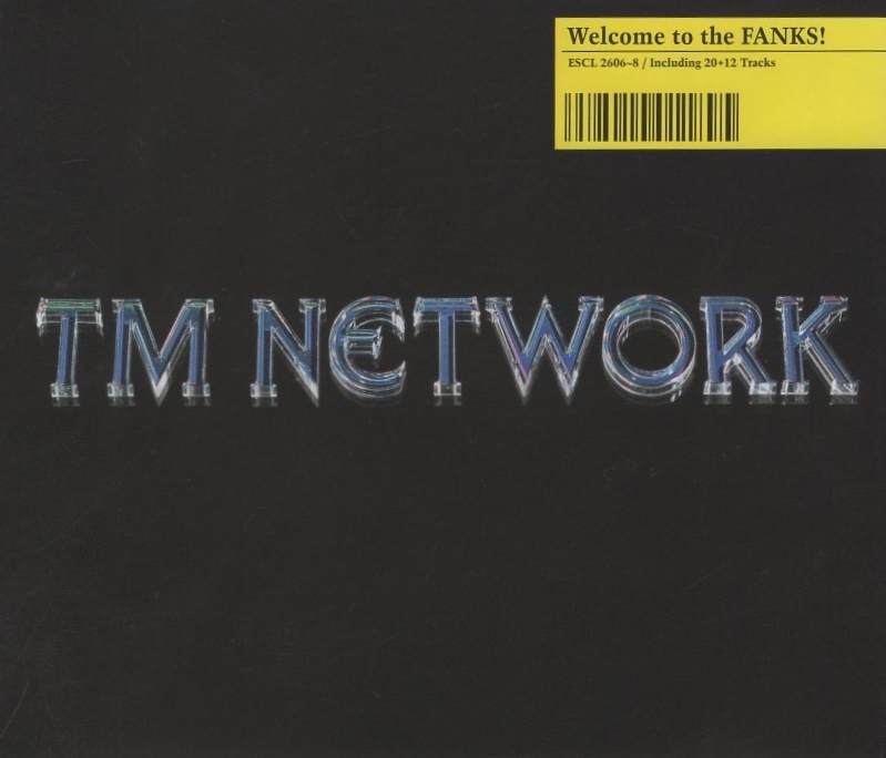 TM NETWORK TMネットワーク / Welcome to the FANKS! / 2004.12.22 / ベストアルバム / 3CD / ESCL-2606-8の画像1
