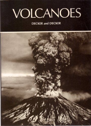 [A01002586]Volcanoes (A series of books in geology) Decker, Robert; Decker,