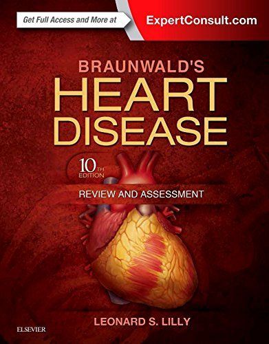 [A11137984]Braunwald\'s Heart Disease Review and Assessment, 10e (Companion
