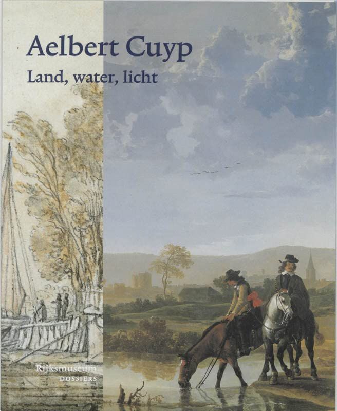 [A01961735]Aelbert Cuyp Land， water， licht Kloek， W.