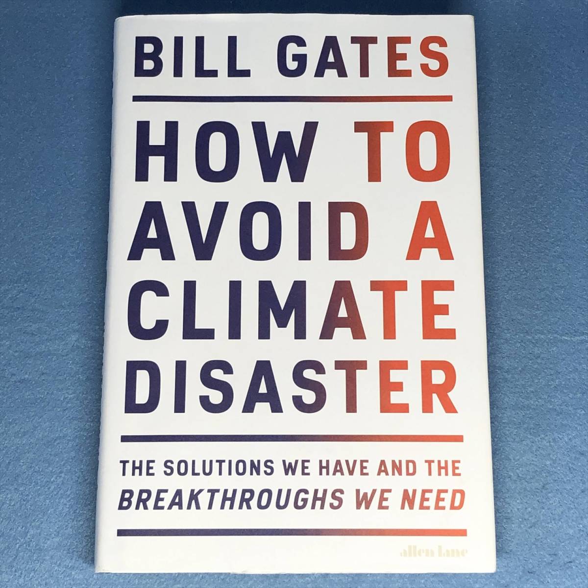 英語版 ビル・ゲイツ Bill Gates : How to Avoid a Climate Disaster（地球の未来のため僕が決断したこと）_画像1