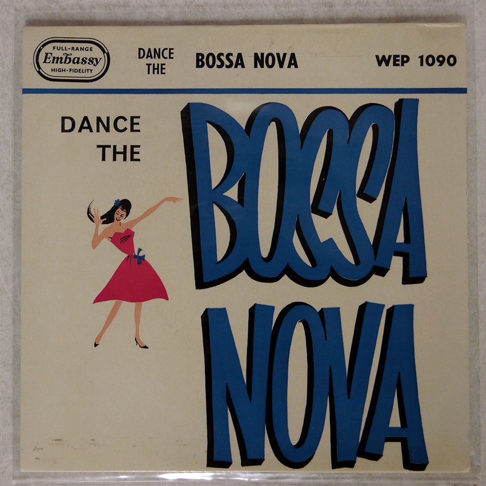 英 FRANCHITO AND HIS ORCHESTRA/DANCE THE BOSSA NOVA/EMBASSY WEP1090 7 □_画像1