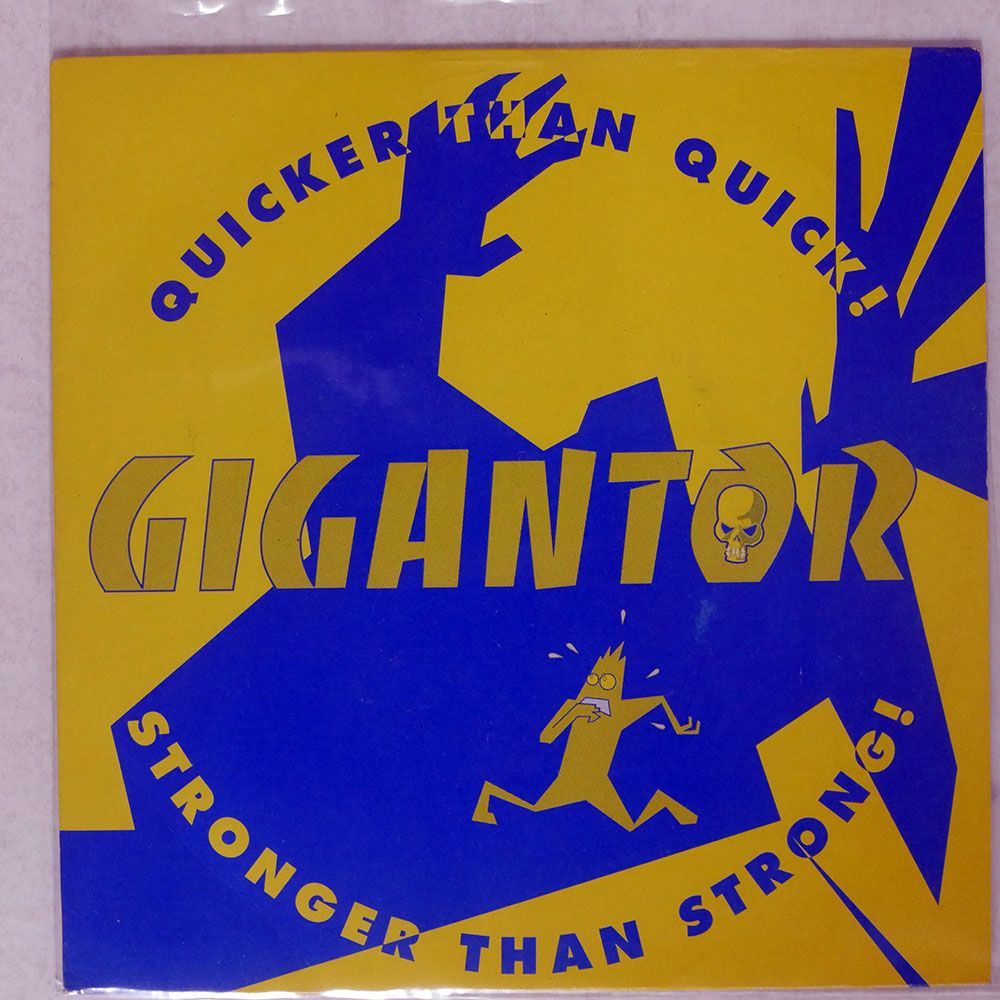 GIGANTOR/QUICKER THAN QUICK! STRONGER THAN STRONG!/LOST AND FOUND LF036 7 □_画像1