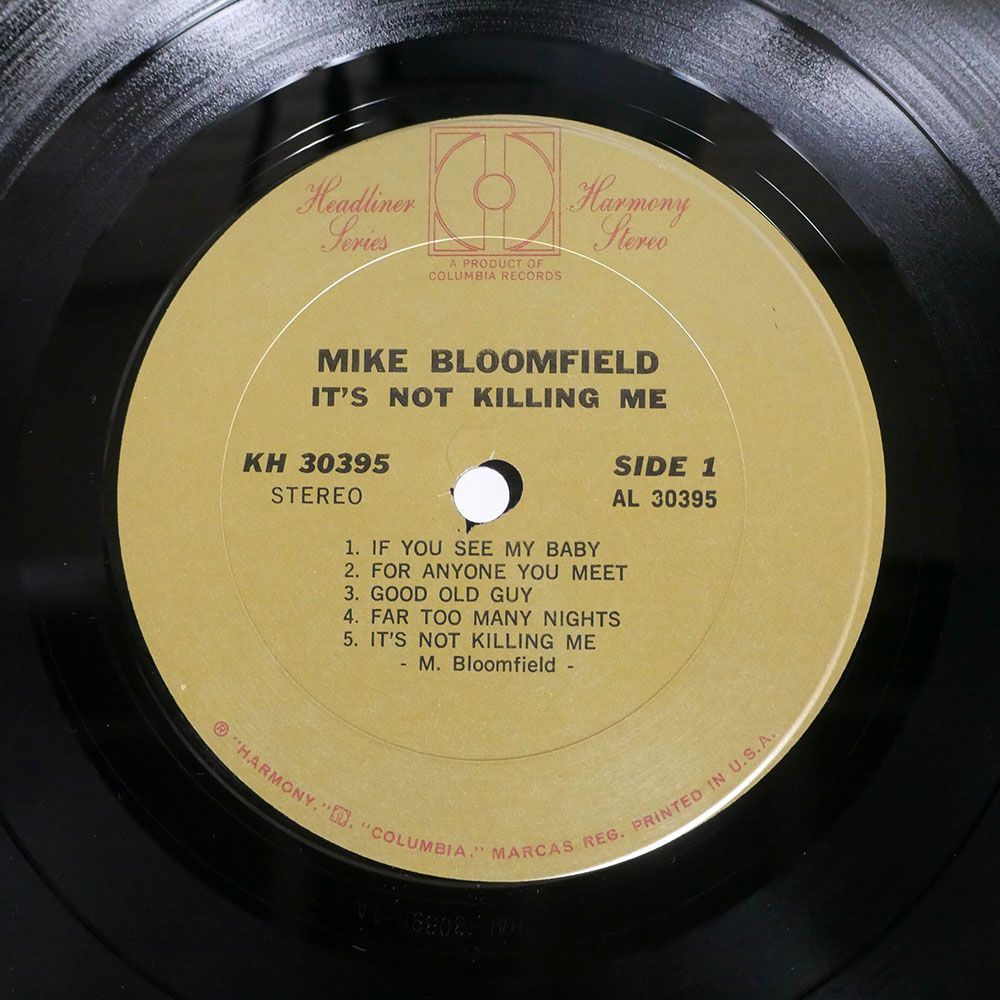 米 MIKE BLOOMFIELD/IT’S NOT KILLING ME/HARMONY KH30395 LP_画像2