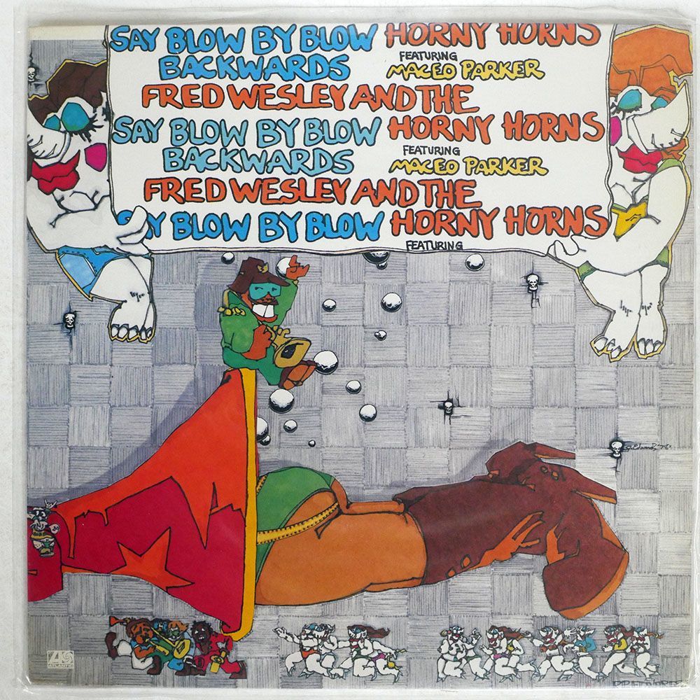 FRED WESLEY & THE HORNY HORNS/SAY BLOW BY BLOW BACKWARDS/P-VINE PLP6570 LP_画像1