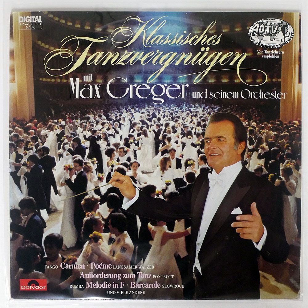 MAX GREGER UND SEIN ORCHESTER/KLASSISCHES TANZVERGNGEN MIT MAX GREGER UND SEINEM ORCHESTER/POLYDOR 8178571 LP_画像1