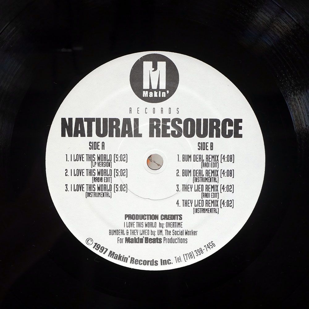 NATURAL RESOURCE/I LOVE THIS WORLD/MAKIN’ RECORDS (USA) MR070676 12_画像1