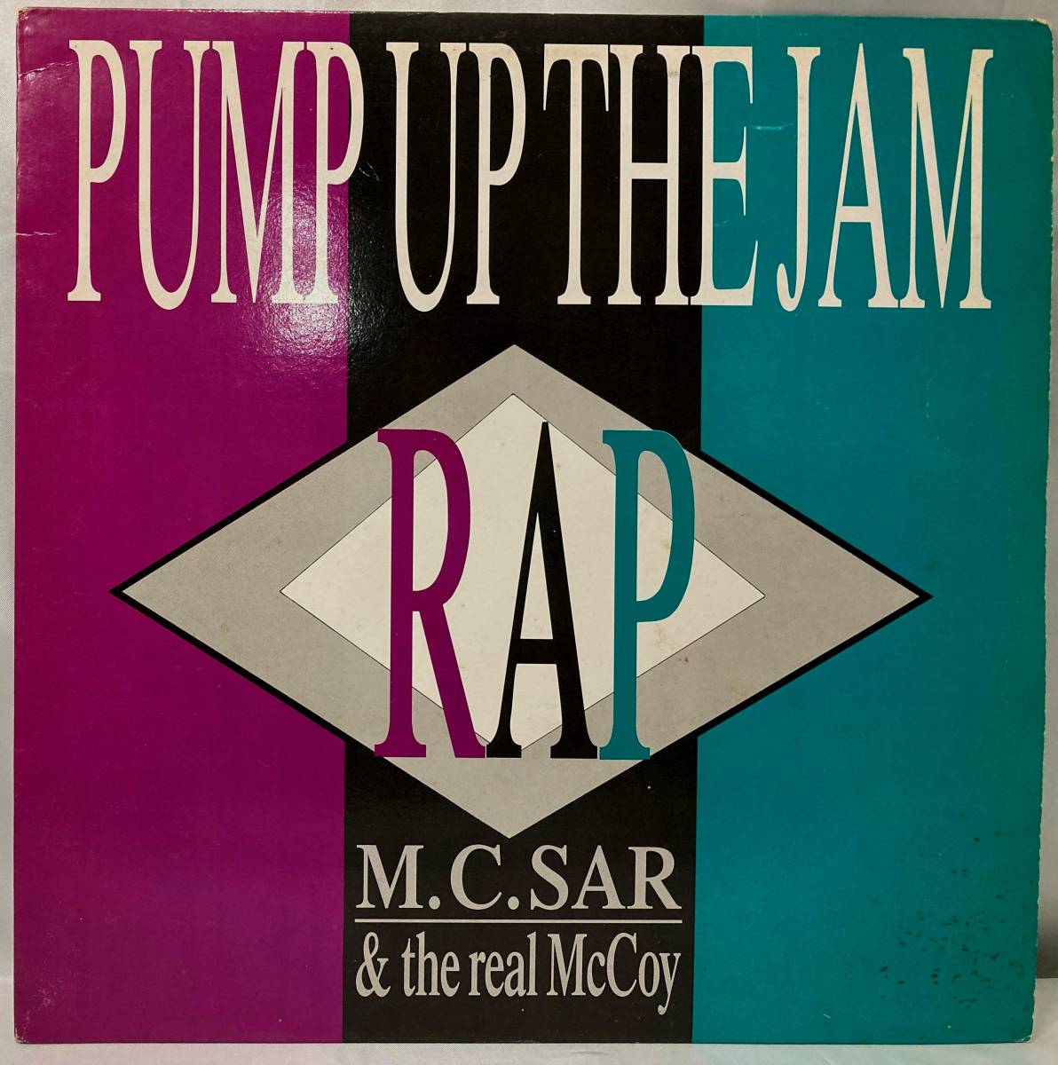M.C.Sar & The Real McCoy Pump Up The Jam - Rap【独盤/試聴検品済】80's/Electronic/Hip-Hop/House/Pop Rap/12inch シングル_画像1