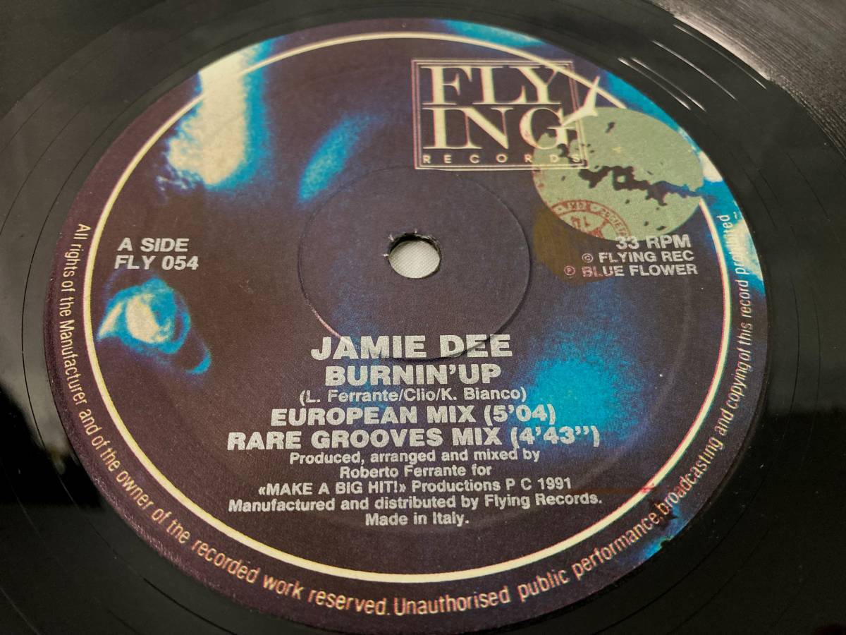 Jamie Dee Burnin' Up【伊盤/試聴検品済】90's/Electronic/Italo House/12inch シングル_画像3