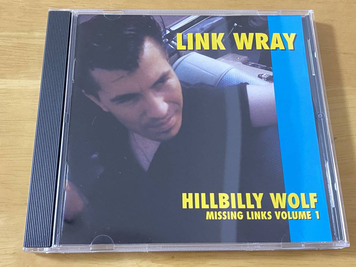 Link Wray Hillbilly Wolf Missing Links Vol.1 輸入盤CD 検:リンクレイ ロカビリー Rockabilly Robert Gordon Cramps Guitar Raymen_画像1