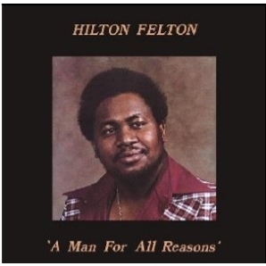 【新品/新宿ALTA】Hilton Felton/A Man For All Reasons【2021 RECORD STORE DAY 限定盤】(アナログレコード)(LPDOSRSD1)_画像1