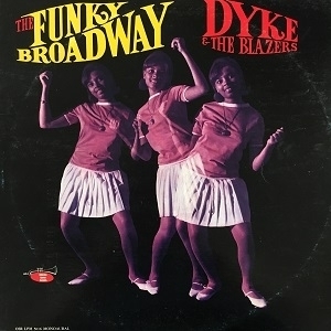 【コピス吉祥寺】DYKE & THE BLAZERS/FUNKY BROADWAY(OSRLPM5016)