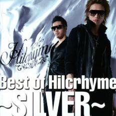 Best of Hilcrhyme SILVER 中古 CD_画像1