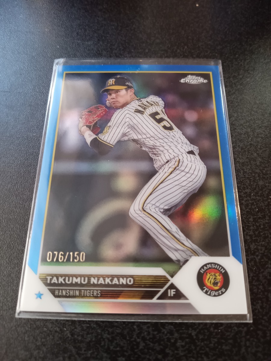 Topps2023 Chrome 中野拓夢 150枚限定 阪神タイガース_画像1