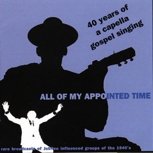 40 Years of Acapella - My Appointed Time　(shin_画像1