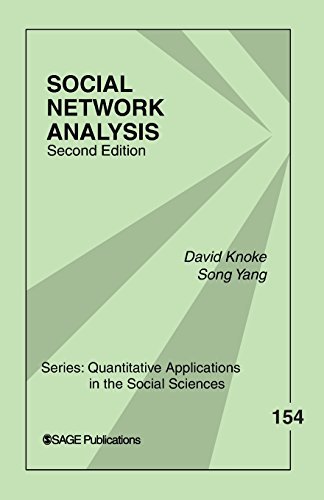Social Network Analysis (Quantitative Applications in the Social Sci　(shin