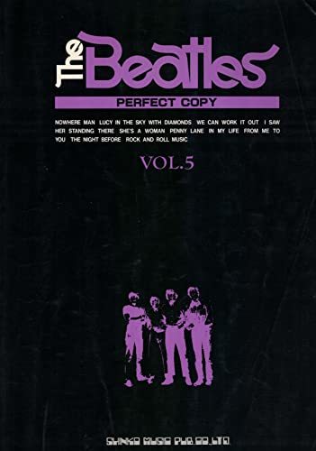 Rhe Beatles ザ・ビートルズ パーフェクト コピー Vol.5 スコア譜＆解説　リード、ベース、ギタータブ譜付き　(shin_画像1