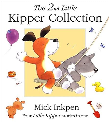 Kipper: The Second Little Kipper Collection　(shin