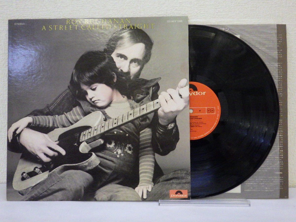 LP レコード ROY BUCHANAN ロイ ブキャナン A STREET CALLED STRAIGHT メシアが再び 【 E+ 】 D16588Z_画像1