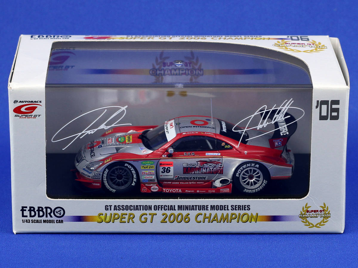 EBBRO 1/43 2006 SUPER GT OPEN INTERFACE TOM'S SC430 CHAMPION CAR #36 エブロ チャンピオンモデル トヨタ TOYOTA トムス レクサス LEXUS