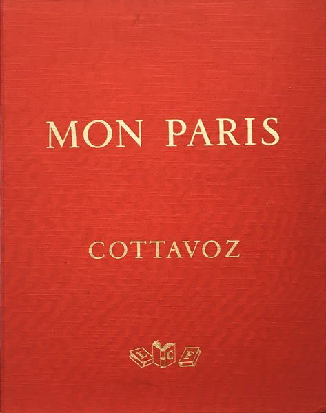 画集 d) Andre Cottavoz: Mon Paris