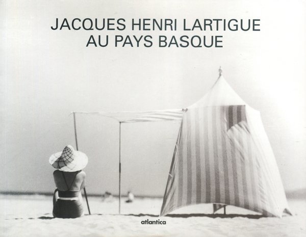 アート写真 d) Jacques henri lartigue au pays basque