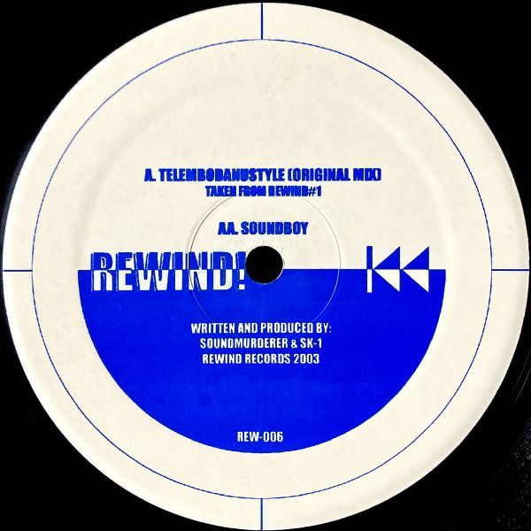 【US盤/12EP】Soundmurderer & SK-1 / Telembodanustyle / Soundboy ■ Rewind Records / REWIND #6 / ジャングル / ドラムンベース_画像2