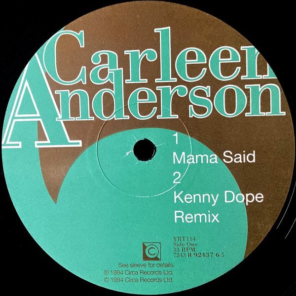 【UK盤/12EP】Carleen Anderson カーリーン・アンダーソン / Mama Said ■ Circa / YRT114 / Kenny Dope Remix / UKソウル_画像3