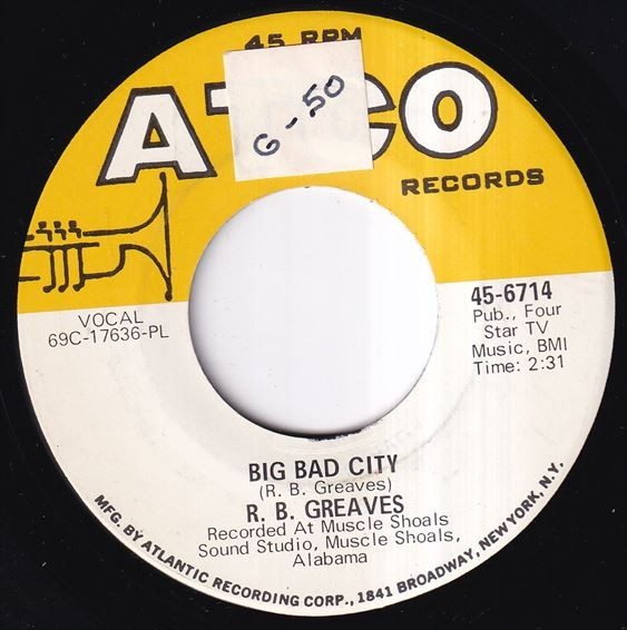 R.B. Greaves - Take A Letter Maria / Big Bad City (A) K051_7インチ大量入荷しました。