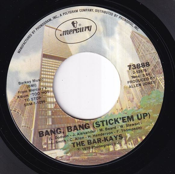 The Bar-Kays - Too Hot To Stop (Pt. 1) / Bang, Bang (Stick 'Em Up) (A) J210_7インチ大量入荷しました。